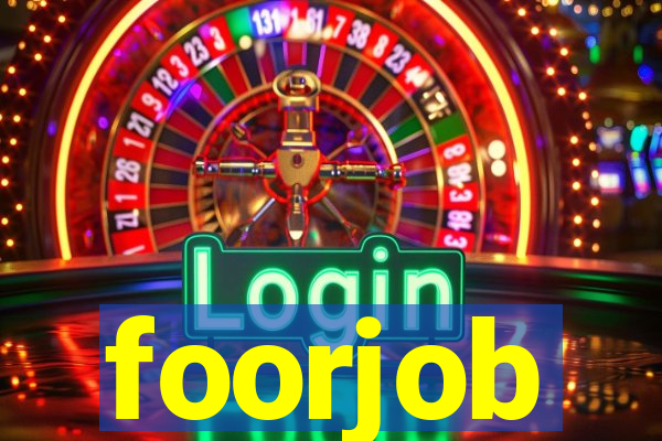 foorjob