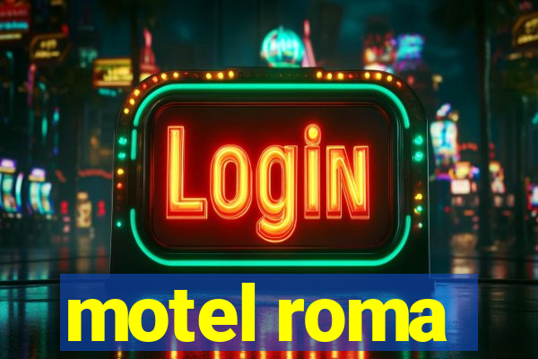 motel roma