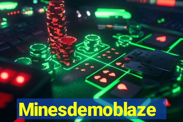 Minesdemoblaze