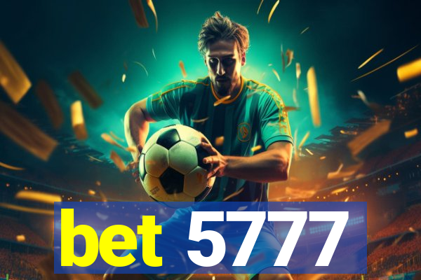 bet 5777