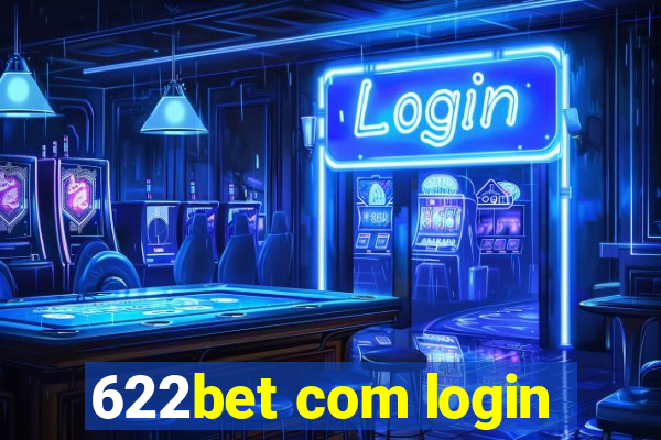 622bet com login