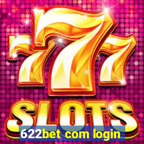 622bet com login