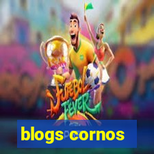 blogs cornos