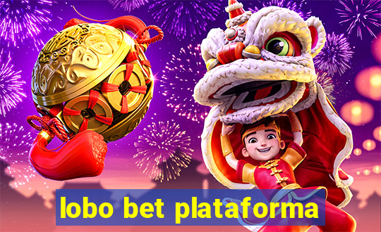 lobo bet plataforma