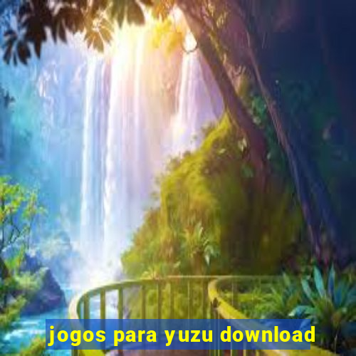 jogos para yuzu download