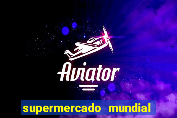 supermercado mundial botafogo horario de funcionamento