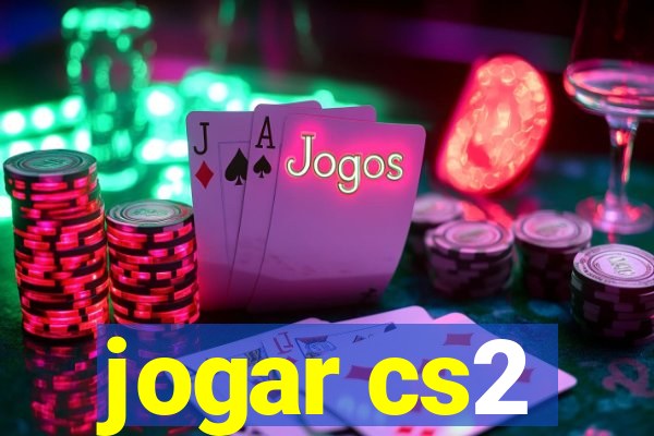 jogar cs2