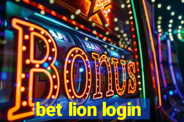 bet lion login