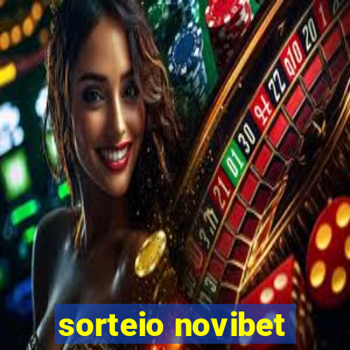 sorteio novibet