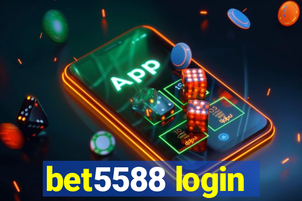 bet5588 login