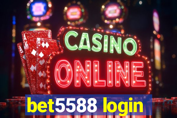 bet5588 login