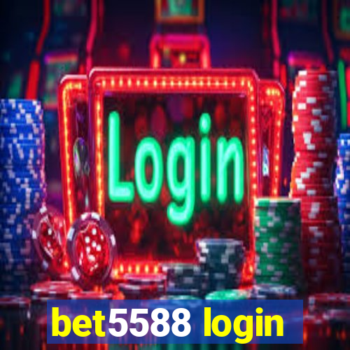 bet5588 login