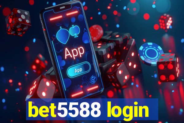 bet5588 login