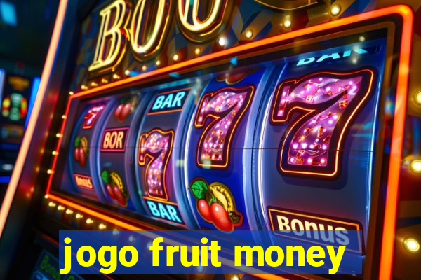 jogo fruit money