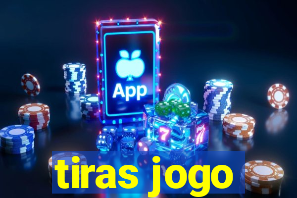 tiras jogo