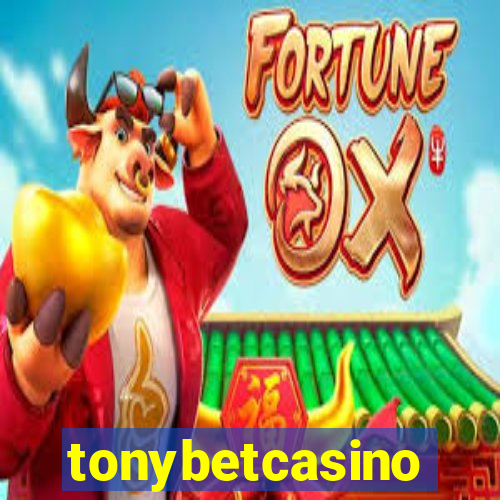 tonybetcasino