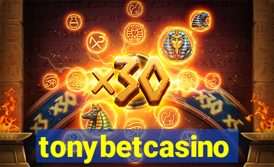 tonybetcasino