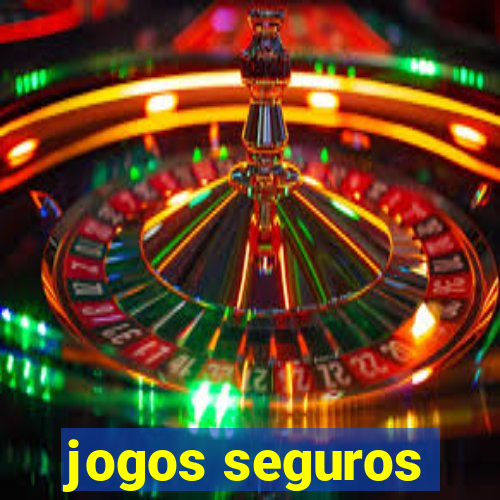 jogos seguros