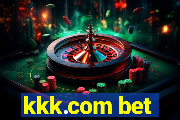 kkk.com bet