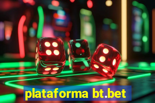 plataforma bt.bet