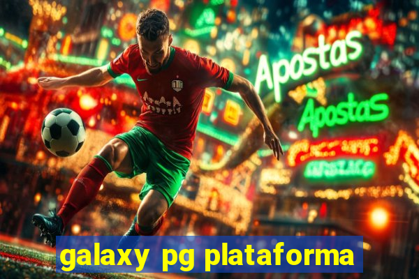 galaxy pg plataforma