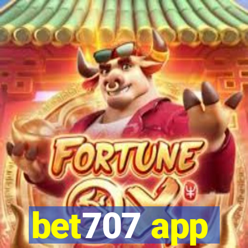 bet707 app