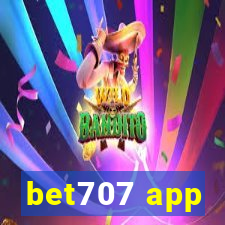 bet707 app