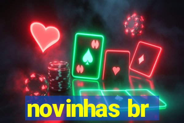 novinhas br