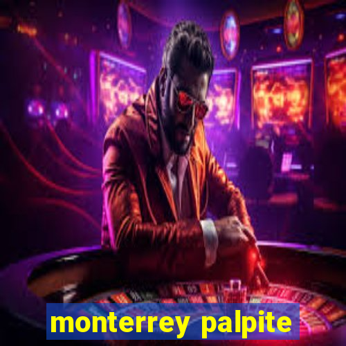 monterrey palpite