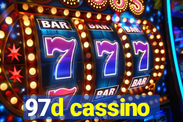 97d cassino