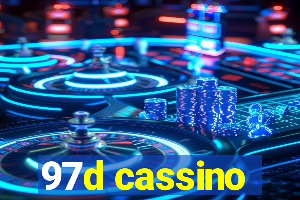 97d cassino