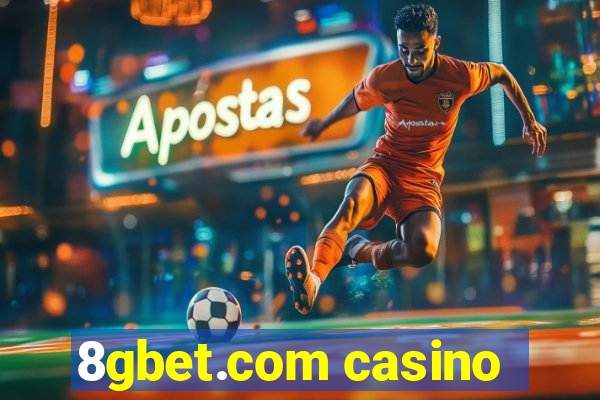 8gbet.com casino