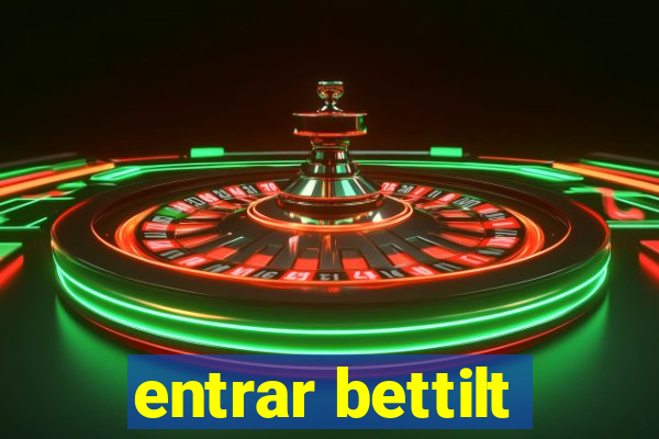 entrar bettilt