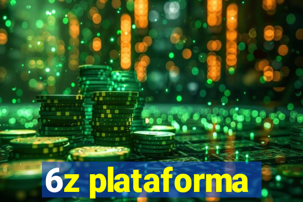 6z plataforma