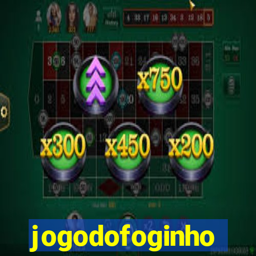 jogodofoginho