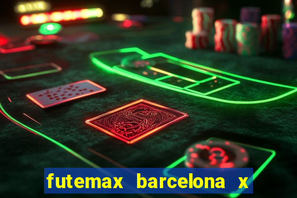 futemax barcelona x real madrid