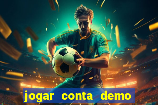 jogar conta demo fortune tiger