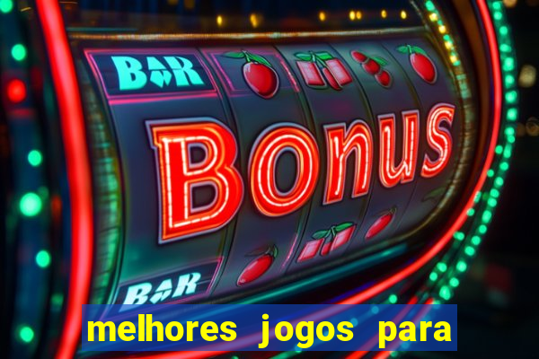 melhores jogos para play store