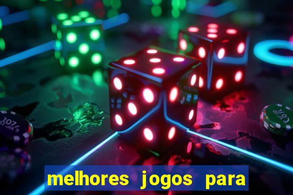 melhores jogos para play store