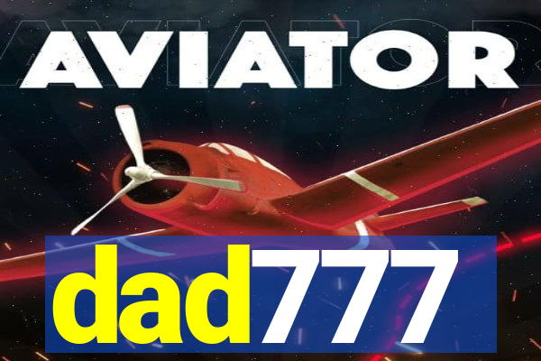 dad777