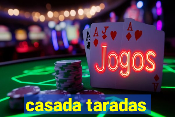 casada taradas