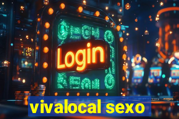 vivalocal sexo