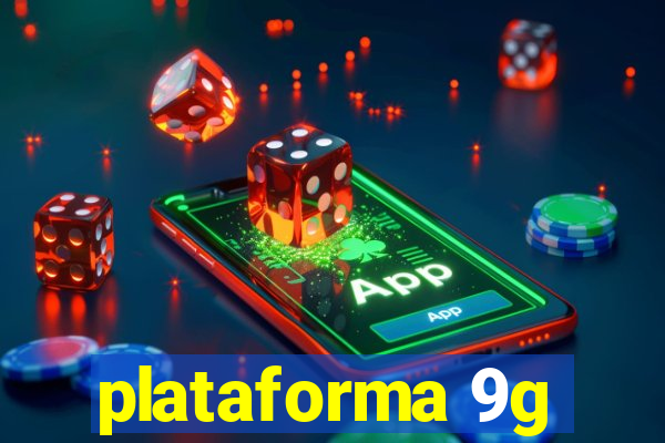 plataforma 9g