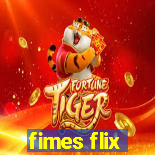 fimes flix