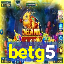 betg5