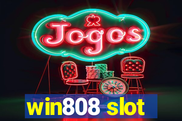 win808 slot