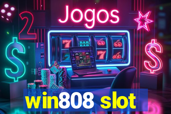 win808 slot