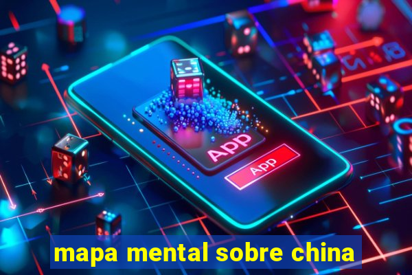 mapa mental sobre china