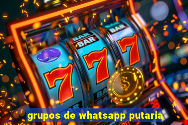 grupos de whatsapp putaria