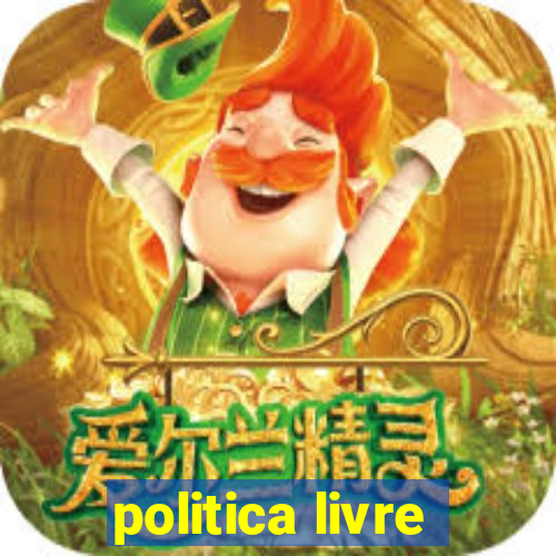 politica livre